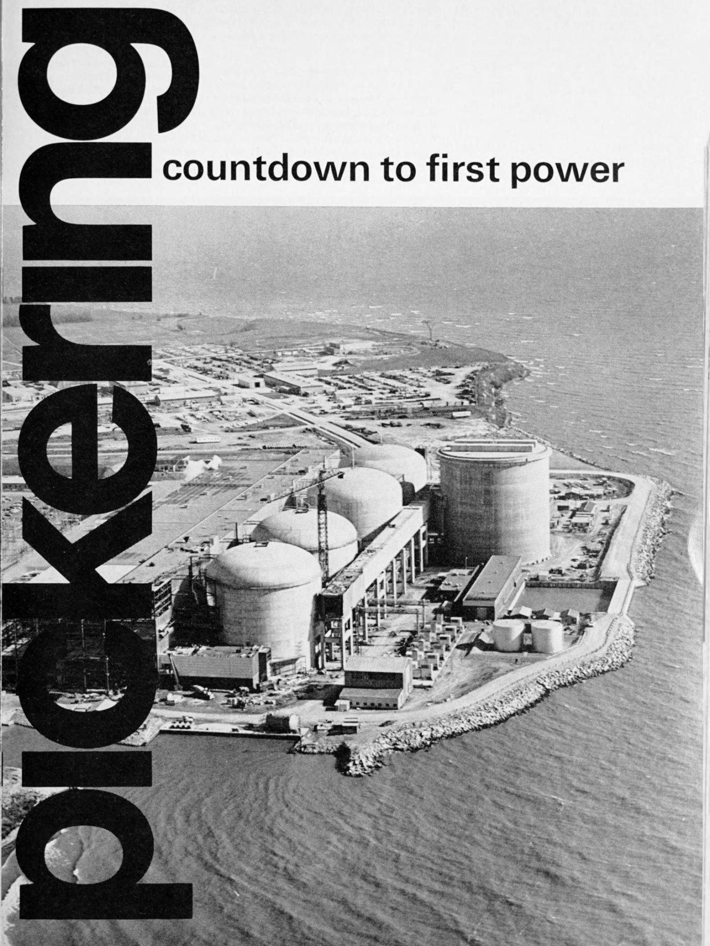 Click to view full size image
==============
Pickering - Countdown to First Power - February 1971
Keywords: Pickering Pickering - Countdown to First Power - February 1971
Keywords: Pickering
